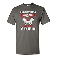 I Might Be A Mechanic But I Can't Fix Stupid Funny Humor DT Adult T-Shirt Tee (Large, Charcoal)