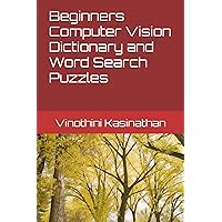 Beginners Computer Vision Dictionary and Word Search Puzzles