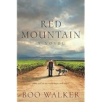 Red Mountain: A Novel (Red Mountain Chronicles)