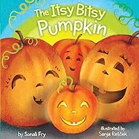 The Itsy Bitsy Pumpkin The Itsy Bitsy Pumpkin Board book Kindle Hardcover