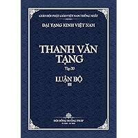 Thanh Van Tang, Tap 20: Cau-xa Luan, Quyen 3 - Bia Mem (Dai Tang Kinh Viet Nam) (Vietnamese Edition)