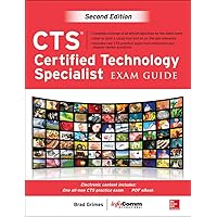 CTS Certified Technology Specialist Exam Guide, Second Edition CTS Certified Technology Specialist Exam Guide, Second Edition Hardcover Kindle
