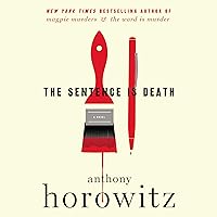 The Sentence Is Death: A Novel The Sentence Is Death: A Novel Audible Audiobook Kindle Paperback Hardcover Audio CD