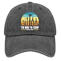 I'm Here to Strip Electrical Wires Hat Mens Outdoor Hat Pigment Black Running Hat Gifts for Grandpa Cool Hat
