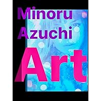 Azuchi Minoru Air Studio Group Works six: Architectural InteriorDesign SpaceDesign Drawing Art Fashion designer It Minoru Azuchi Collection (Japanese Edition)