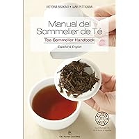 Manual del Sommelier de Té (Spanish Edition) Manual del Sommelier de Té (Spanish Edition) Paperback