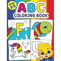 ABC Coloring Book: Color 100+ Animals, Birds, Vehicles, Fruits, Toys & Alphabets For Boys & Girls | Coloring Book for Toddlers and Preschool Kids | ... Book and Coloring Pages (Kids Ages 3-5)