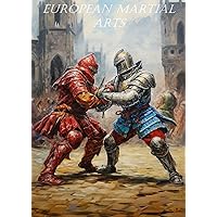 European Martial Arts (Western Martial Arts)