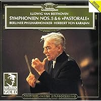 Beethoven: Symphonies 5 & 6, Pastorale Beethoven: Symphonies 5 & 6, Pastorale Audio CD