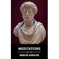 Meditations (Annotated) Meditations (Annotated) Kindle Hardcover Paperback