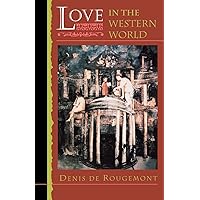 Love in the Western World Love in the Western World Paperback Hardcover