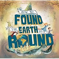 Annabelle & Aiden: How We Found the Earth is Round