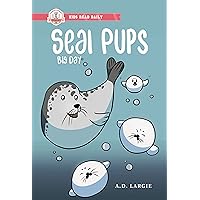 Seal Pups Big Day (Pre Reader Books (Level 0))