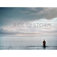 Ride Upon The Storm S02