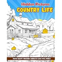 Country Life Hidden Pictures Book: Hidden Objects Puzzle Books For Adults & Kids | Seek And Find Books | Activity Book For Adults, Teens, Kids Ages 8-12
