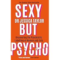 Sexy But Psycho Sexy But Psycho Paperback Hardcover