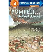 Pompeii -- Buried Alive! (Step into Reading) Pompeii -- Buried Alive! (Step into Reading) Paperback Kindle Library Binding