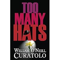 Too Many Hats Too Many Hats Kindle Paperback