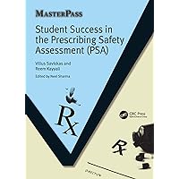 Student Success in the Prescribing Safety Assessment (PSA) Student Success in the Prescribing Safety Assessment (PSA) Kindle Hardcover Paperback