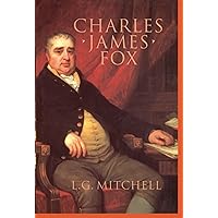 Charles James Fox Charles James Fox Hardcover Paperback