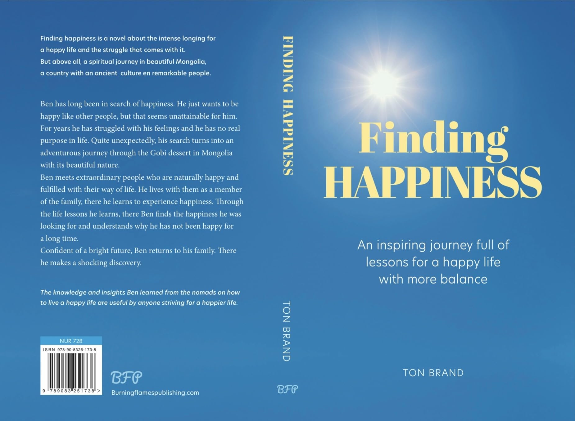 Finding Happiness: An inspiring journey full of lessons for a happy life with more balance