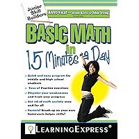 Basic Math in 15 Minutes a Day: Junior Skill Builder Basic Math in 15 Minutes a Day: Junior Skill Builder Paperback