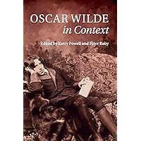 Oscar Wilde in Context (Literature in Context) Oscar Wilde in Context (Literature in Context) Paperback Kindle Hardcover