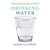 Drinking Water: A History Drinking Water: A History Audible Audiobook eTextbook Hardcover Paperback Audio CD