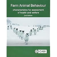 Farm Animal Behaviour: Characteristics for Assessment of Health and Welfare Farm Animal Behaviour: Characteristics for Assessment of Health and Welfare Paperback Kindle