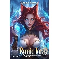 Runic Lord: A Harem Fantasy (Master Of Runes Book 1) Runic Lord: A Harem Fantasy (Master Of Runes Book 1) Kindle Audible Audiobook Paperback