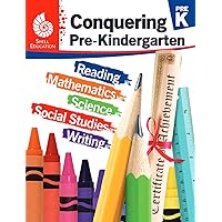 Conquering Pre-Kindergarten - Student workbook (Preschool/PreK - All subjects including: Reading, Math, Science & More) (Conquering the Grades)