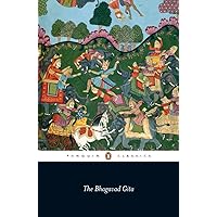 The Bhagavad Gita (Penguin Classics) The Bhagavad Gita (Penguin Classics) Paperback Kindle Audible Audiobook