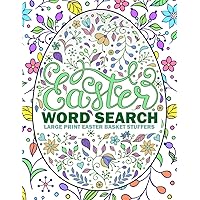 Easter Basket Stuffers: Easter Word Search Large Print: Fun Holiday Activity Book for Adults, Teens and Kids, Easter Gifts ideas Basket Stocking Stuffers