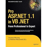 Pro ASP.NET 1.1 in VB.NET: From Professional to Expert Pro ASP.NET 1.1 in VB.NET: From Professional to Expert Paperback