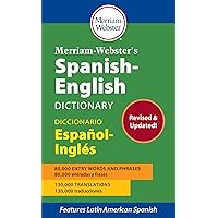Merriam-Webster’s Spanish-English Dictionary (Multilingual, English and Spanish Edition) Merriam-Webster’s Spanish-English Dictionary (Multilingual, English and Spanish Edition) Mass Market Paperback Hardcover