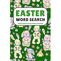 Easter Basket Stuffers: Easter Word Search Large Print: Fun Easter Activity Book for Kids Teens and Adults