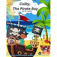 Colby, The Pirate Boy Colby, The Pirate Boy Paperback