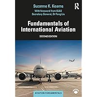 Fundamentals of International Aviation (Aviation Fundamentals) Fundamentals of International Aviation (Aviation Fundamentals) eTextbook Paperback Hardcover