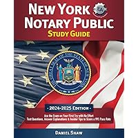 New York Notary Public Study Guide: Ace the Exam on Your First Try with No Effort | Test Questions, Answer Explanations & Insider Tips to Score a 99% Pass Rate New York Notary Public Study Guide: Ace the Exam on Your First Try with No Effort | Test Questions, Answer Explanations & Insider Tips to Score a 99% Pass Rate Paperback Kindle