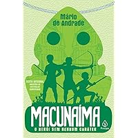 Macunaíma (Portuguese Edition) Macunaíma (Portuguese Edition) Paperback Kindle Hardcover