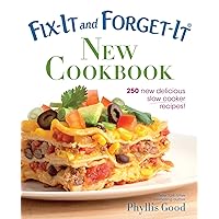 Fix-It and Forget-It New Cookbook: 250 New Delicious Slow Cooker Recipes! (Fix-It and Enjoy-It!) Fix-It and Forget-It New Cookbook: 250 New Delicious Slow Cooker Recipes! (Fix-It and Enjoy-It!) Paperback Kindle