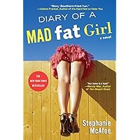 Diary of a Mad Fat Girl (A Mad Fat Girl Novel) Diary of a Mad Fat Girl (A Mad Fat Girl Novel) Paperback Audible Audiobook Kindle MP3 CD