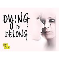 Dying to Belong, Season 1