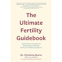 The Ultimate Fertility Guidebook The Ultimate Fertility Guidebook Paperback Audible Audiobook Kindle Audio CD
