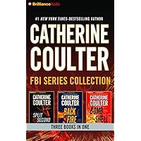 Catherine Coulter - FBI Thriller Series: Books 15-17: Split Second, Backfire, Bombshell (An FBI Thriller) Catherine Coulter - FBI Thriller Series: Books 15-17: Split Second, Backfire, Bombshell (An FBI Thriller) Audio CD MP3 CD