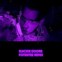 Suicide Doors (Fotentee Remix) Suicide Doors (Fotentee Remix) MP3 Music