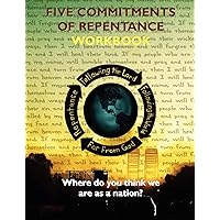 Five Commitments of Repentance Workbook Five Commitments of Repentance Workbook Paperback