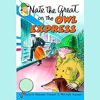 Nate the Great and the Owl Express Nate the Great and the Owl Express Paperback Kindle Audible Audiobook Library Binding
