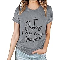 Jesus Has My Back Letter Shirts Women Christian Jesus Blessed Tee Tops Short Sleeve Crewneck Summer Casual Blouses