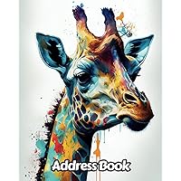 Abstract Giraffe Address Book: Up to 312 Entries with Alphabetical A-Z tabs, Name, Home/Work/Mobile Phone Numbers, E-mail, Birthday, Anniversary & ... Gift For Animal Lovers | 8 x 10 Inches | v4